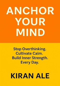 Anchor Your Mind — book cover